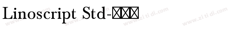 Linoscript Std字体转换